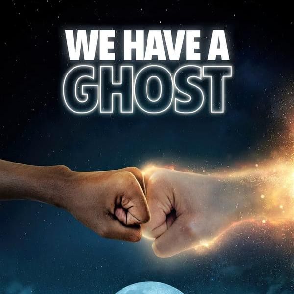 Movie Night - "We Have a Ghost" 25/10